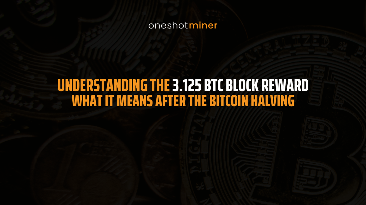 What the 3.125 BTC Block Reward Means After the Bitcoin Halving